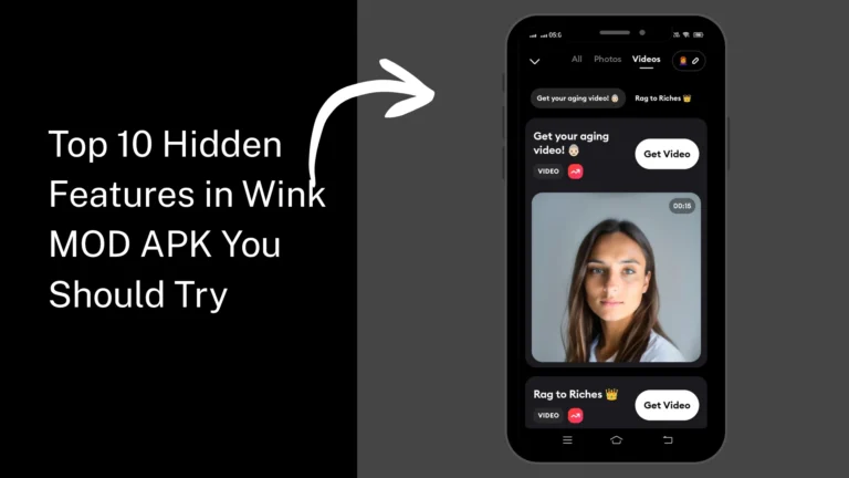 Top 10 Hidden Features in Wink MOD APK You Should Try